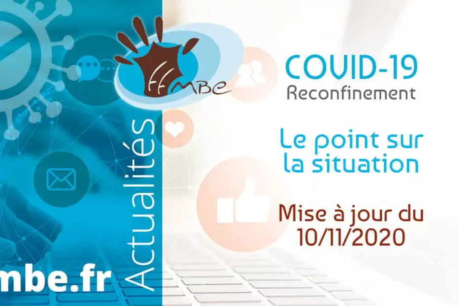 FFMBE : Covid-19 le point sur la situation