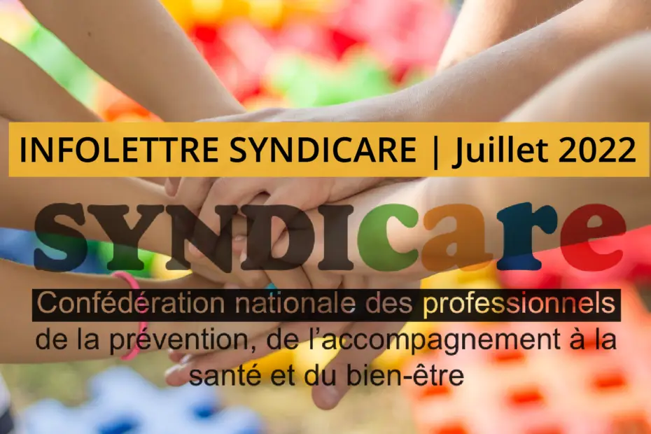 Infolettre Syndicare - juillet 2022