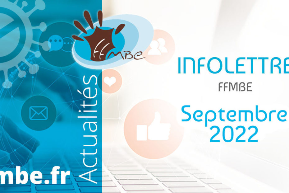 FFMBE Infolettre septembre 2022