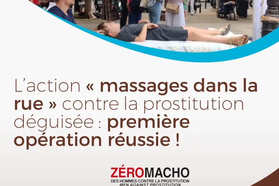 FFMBE-Zeromacho : action Massages dans la rue contre la prostitution déguisée