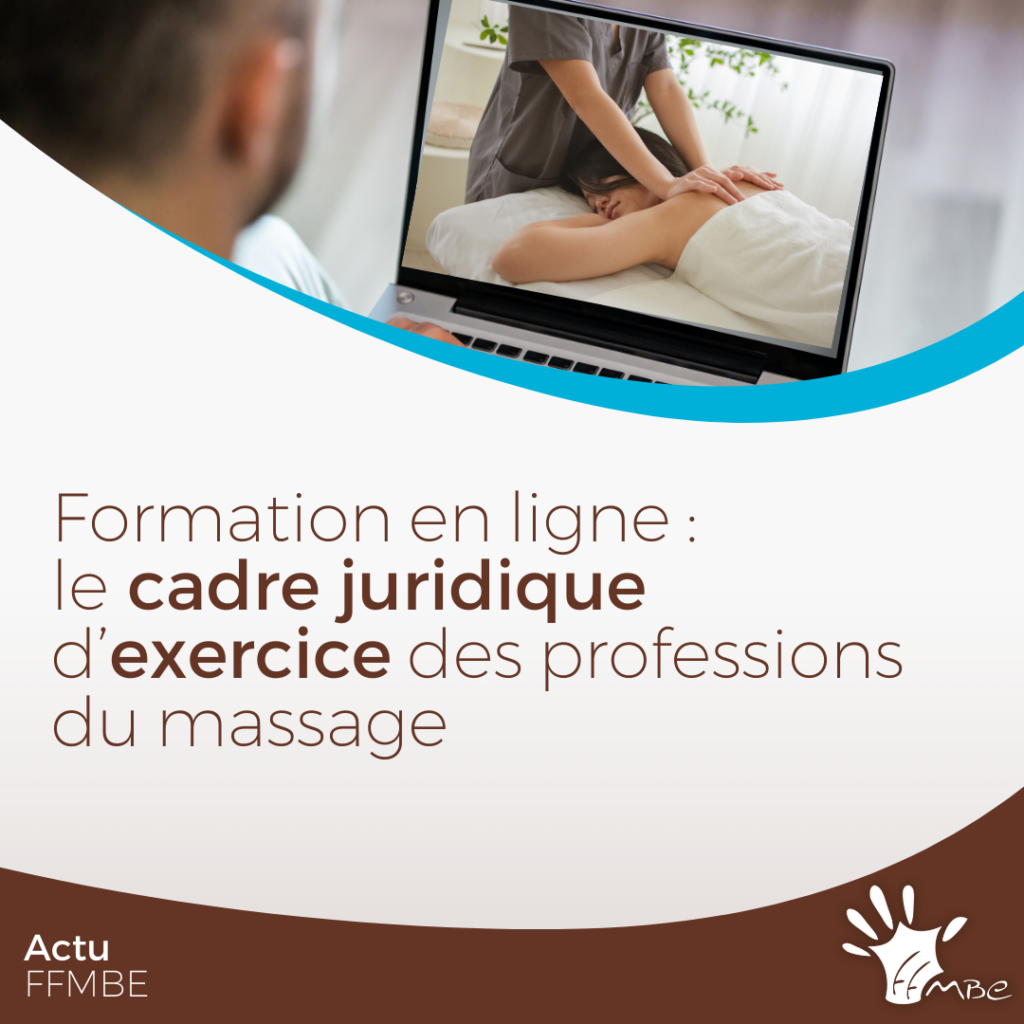 Formation en ligne : le cadre juridique d’exercice des professions du massage