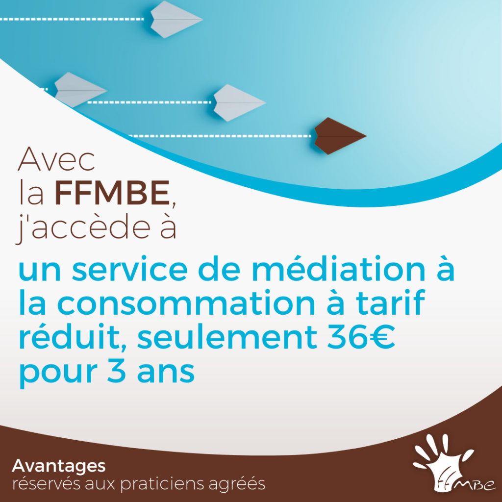 AVANTAGES FFMBE UPSME mediation à la consommation