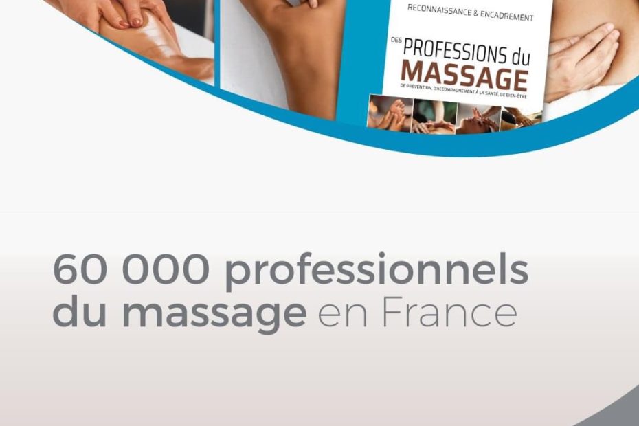 60000 professionnels du massage en France - FFMBE
