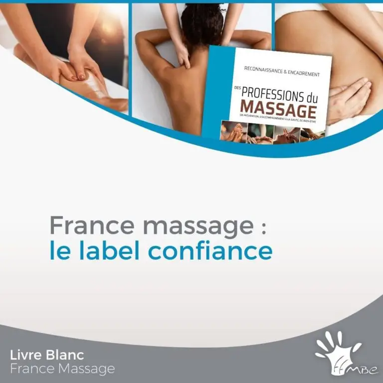 Livre blanc France massage : le label confiance - FFMBE
