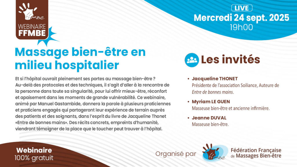 Webinaire FFMBE Médecine intégrative et massage bien-être en milieu hospitalier