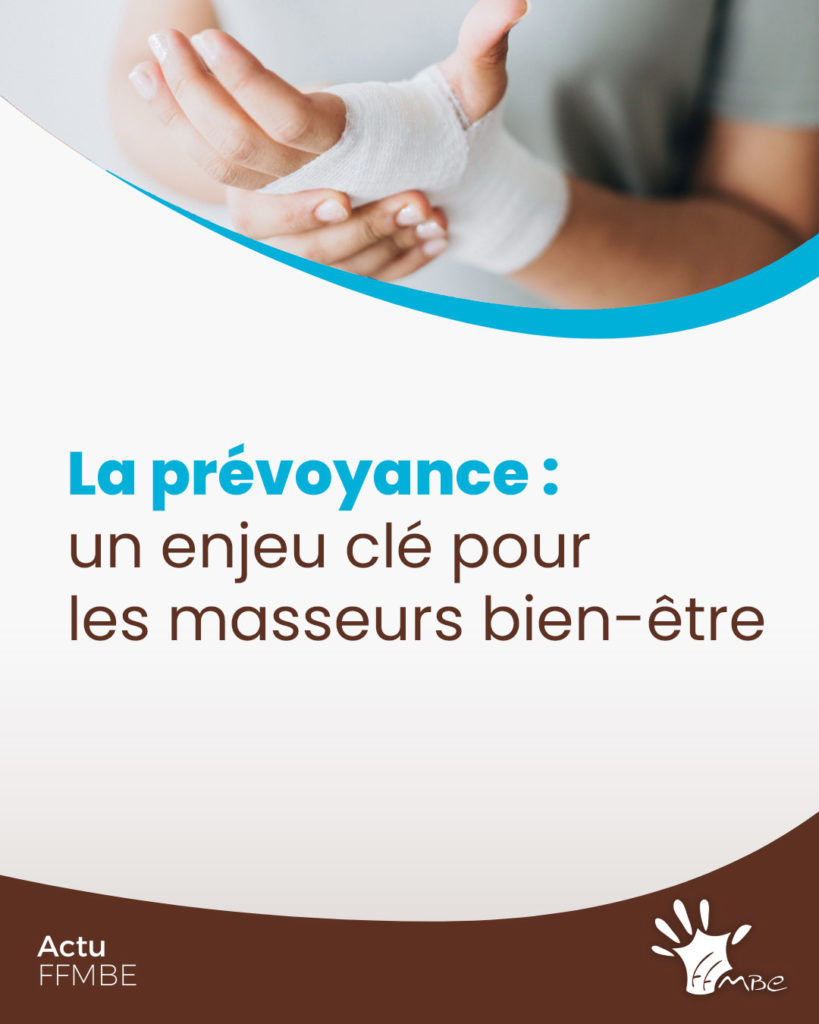 La prévoyance : un enjeu clé pour les masseurs bien-être